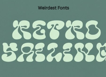 Weirdest Fonts: Top Bold Design for Creative Projects